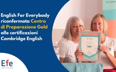 English For Everybody riconfermata Centro di Preparazione Gold alle certificazioni Cambridge English
